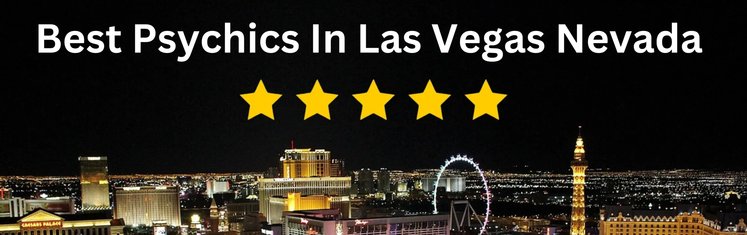 Best Psychics In Las Vegas Nevada with Reviews 2024